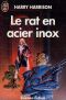 [Stainless Steel Rat (Publication Order) 01] • Le Rat en Acier Inox